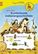 Kunterbunte Indianergeschichten