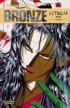 Bronze - Zetsuai since 1989, Bd.6