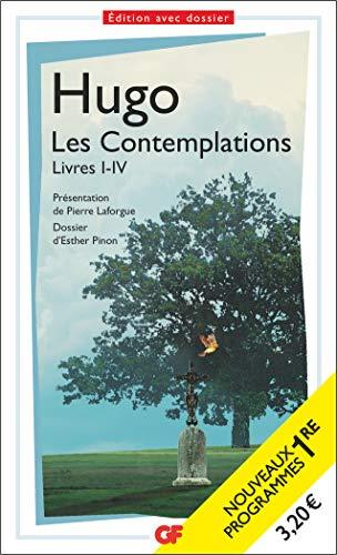 Les contemplations : livres I-IV : nouveaux programmes 1re