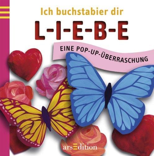 Ich buchstabier dir L-I-E-B-E: Eine Popup-Überraschung