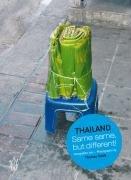 Thailand: Same same, but different!