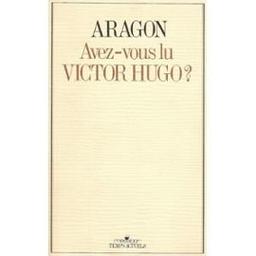 Avez-vous lu Victor Hugo ?