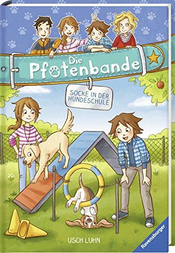 Die Pfotenbande, Band 5: Socke in der Hundeschule