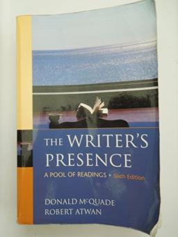 The Writer's Presence: A Pool of Readings