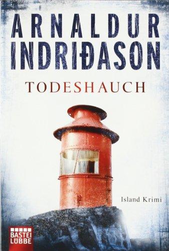 Todeshauch: Erlendur Sveinssons 4. Fall: Island Krimi