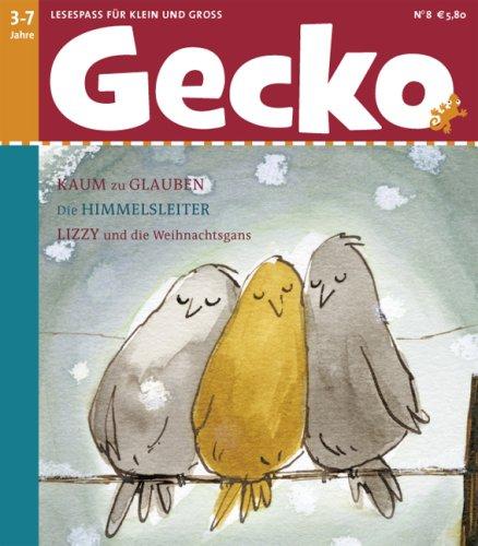 Gecko Kinderzeitschrift - Lesespaß für Klein und Groß: Gecko 08: Lesespaß für Klein und Groß: BD 8