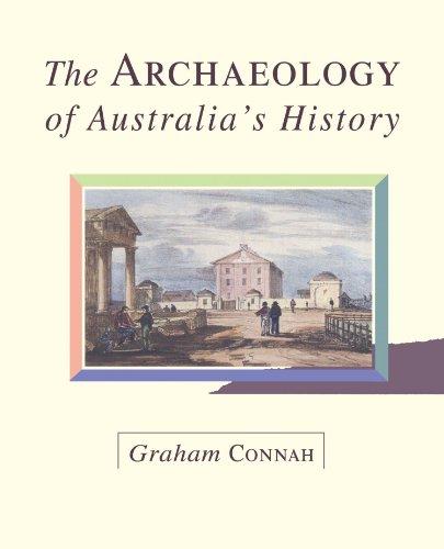 The Archaeology of Australia's History