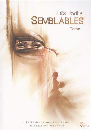 Semblables. Vol. 1