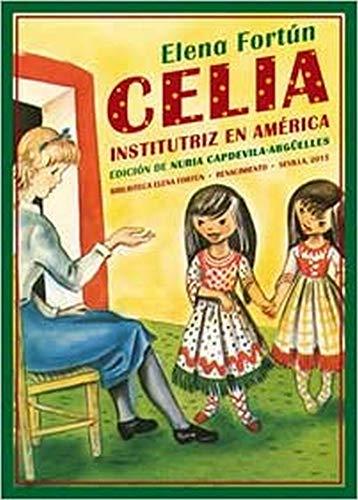 Celia institutriz en América (Biblioteca Elena Fortún)