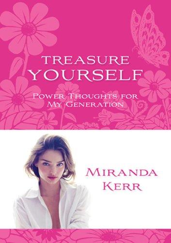 Treasure Yourself: Power Thoughts for My Generation