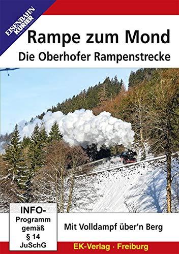 Rampe zum Mond: Die Oberhofer Rampenstrecke