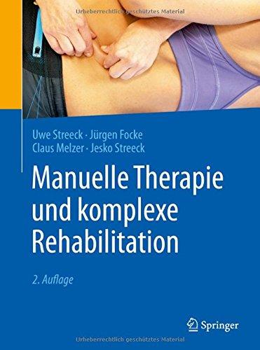 Manuelle Therapie und komplexe Rehabilitation