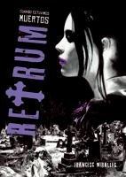 Retrum : cuando estuvimos muertos (Luna roja, Band 1)