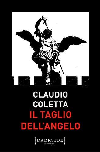 "IL TAGLIO DELL'ANGELO"