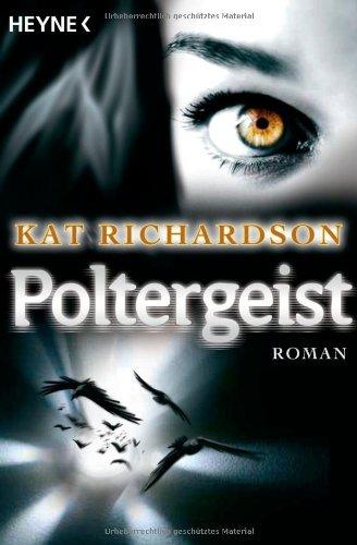 Poltergeist: Harper Blaine 2 - Roman