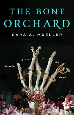 The Bone Orchard