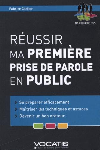 Réussir ma première prise de parole en public