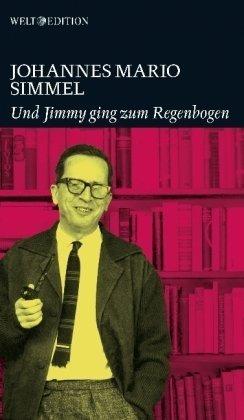 Und Jimmy ging zum Regenbogen