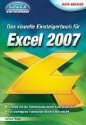 Das visuelle Einsteigerbuch für Excel 2007