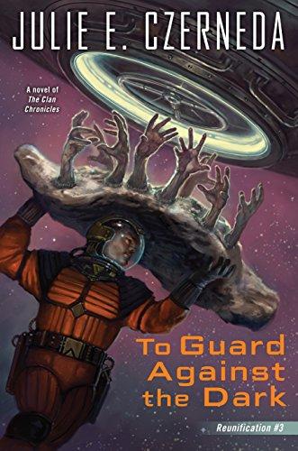 To Guard Against the Dark (Reunification, Band 3)