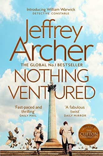 Nothing Ventured: The Sunday Times #1 Bestseller (29/03/20) (William Warwick Novels)