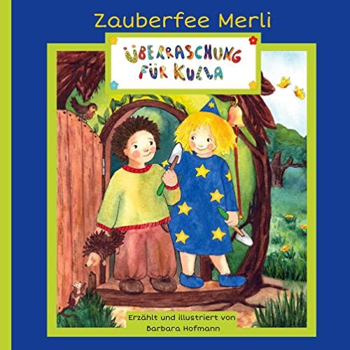 Überraschung für Kulla: Ein zauberhaftes Bilderbuch über eine wunderbare Freundschaft. Zum Vorlesen für Kinder ab vier Jahren.