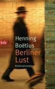 Berliner Lust: Kriminalroman