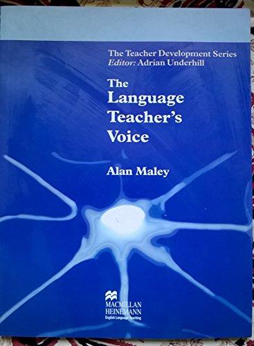 Language Teacher's Voice (Teacher Development Series)