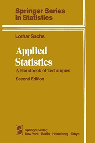 Applied Statistics: A Handbook of Techniques (Springer Series in Statistics)