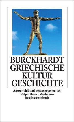 Griechische Kulturgeschichte (insel taschenbuch)