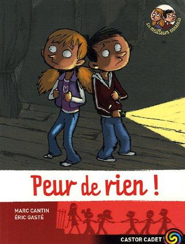 Les meilleurs ennemis. Vol. 2006. Peur de rien !