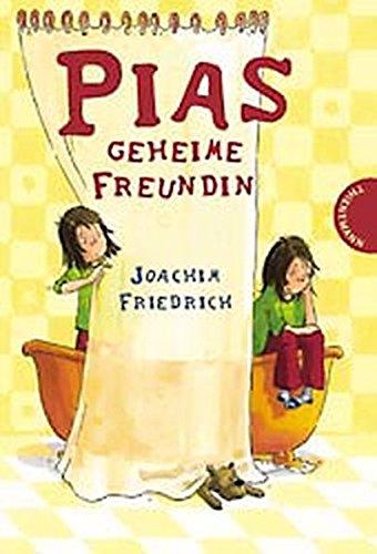 Pias geheime Freundin