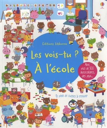 A l'école : avec plus de 300 autocollants, des jeux...