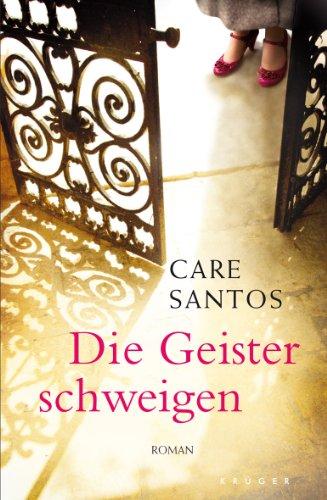 Die Geister schweigen: Roman