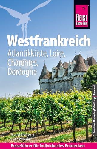 Reise Know-How Reiseführer Westfrankreich