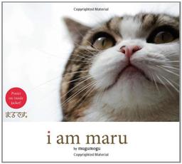 I Am Maru