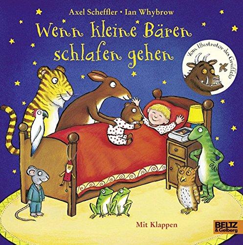 Wenn kleine Bären schlafen gehen: Pappbilderbuch mit Klappen (Beltz & Gelberg)