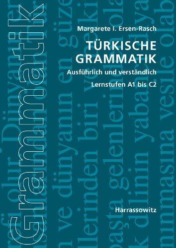 Türkische Grammatik ausführlich und verständlich: Lernstufen A1 bis C2