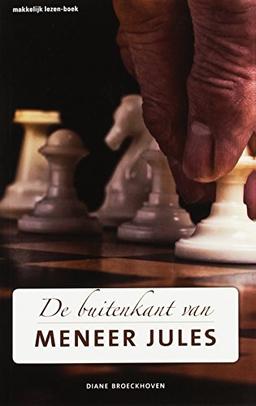 De buitenkant van meneer Jules (Lezen voor iedereen, Band 3)