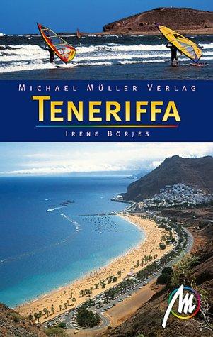 Teneriffa. Reisehandbuch mit vielen praktischen Tipps