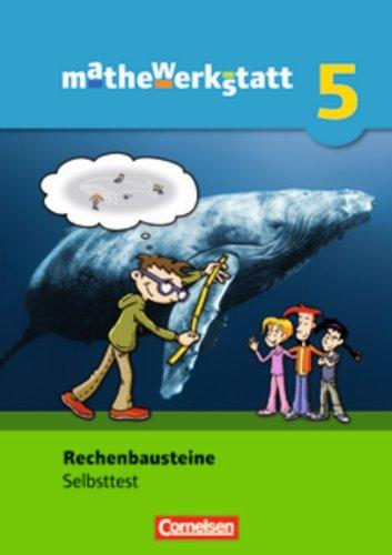 mathewerkstatt; Mittlerer Schulabschluss - Allgemeine Ausgabe;5. Schuljahr; Rechenbausteine; Diagnose und Fördern; Selbsttest