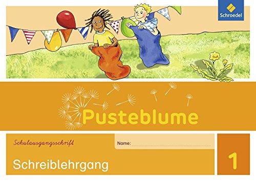 Pusteblume 1 - Ausgabe 2016: Schreiblehrgang SAS