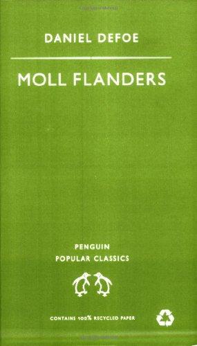 The Fortunes and Misfortunes of the Famous Moll Flanders (Penguin Popular Classics)