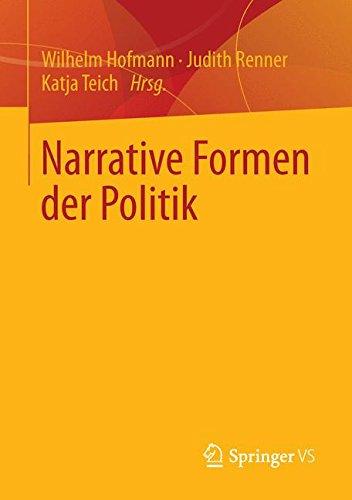 Narrative Formen der Politik (German Edition)