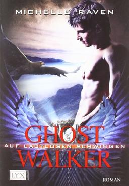 Ghostwalker: Auf lautlosen Schwingen