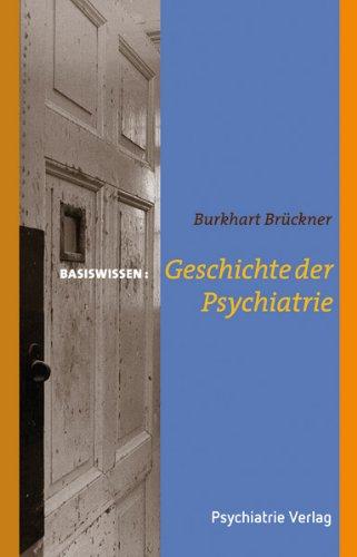 Geschichte der Psychiatrie