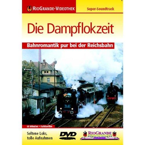 Die Dampflokzeit - Bahnromantik pur bei der Reichsbahn