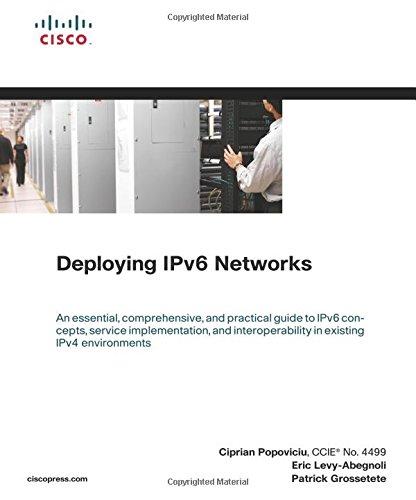 Deploying IPv6 Networks