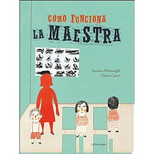 Como Funciona La Maestra