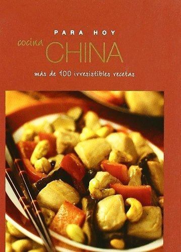 Cocina China / Chinese (Para Hoy / Everyday)